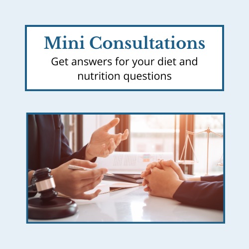 Mini Nutrition Consultations: Get all your diet and nutrition questions answered by a Registered Dietitian in private mini consultations.